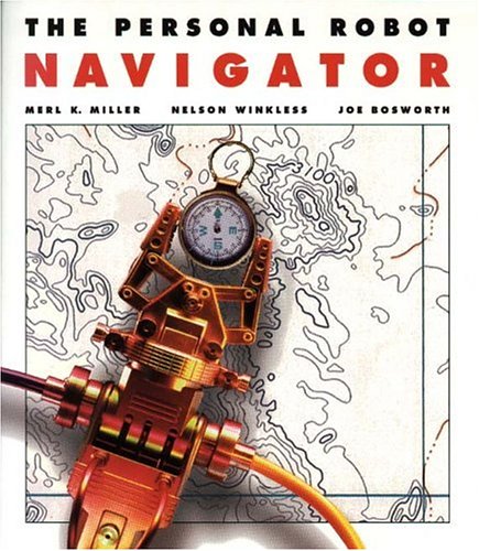 Stock image for Personal Robot Navigator for sale by Irish Booksellers