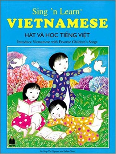 Stock image for Sing 'n Learn Vietnamese Book with Audio CD (English and Vietnamese Edition) for sale by HPB-Ruby