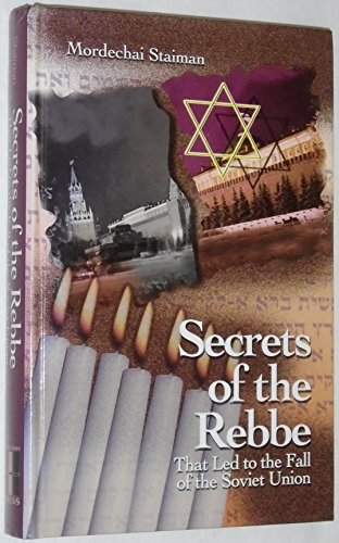 Imagen de archivo de Secrets of the Rebbe That Led to the Fall of the Soviet Union a la venta por HPB-Movies