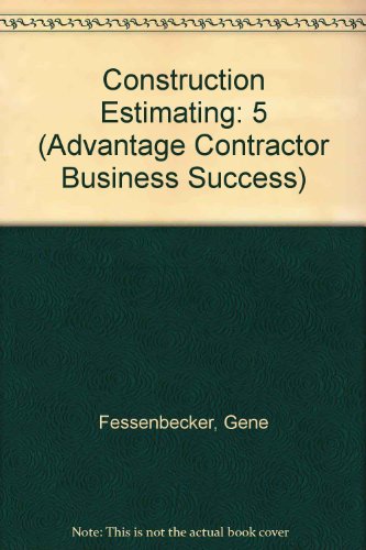 9781888198195: Construction Estimating (Advantage Contractor Business Success)