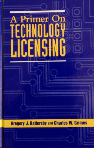 Primer on Technology Licensing
