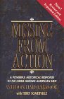 Stock image for Missing from Action: A Powerful Historical Response to the Crisis Among American Men for sale by ThriftBooks-Atlanta