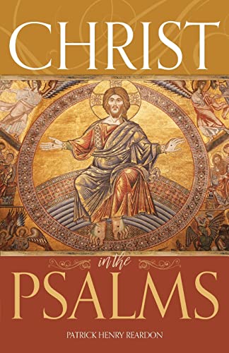 Stock image for Christ in the Psalms for sale by THE SAINT BOOKSTORE