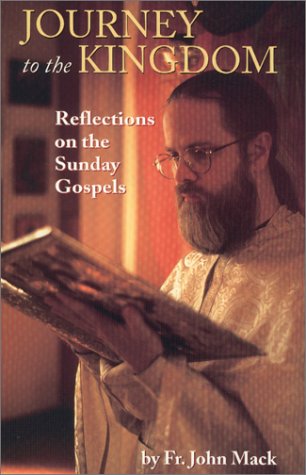 Journey to the Kingdom. Reflections on the Sunday Gospels