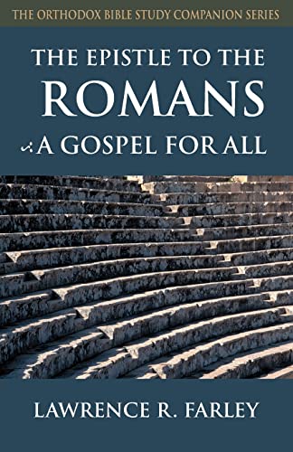 Beispielbild fr The Epistle to the Romans: A Gospel for All zum Verkauf von ThriftBooks-Atlanta