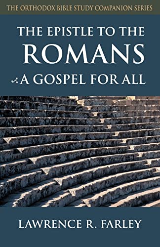 Stock image for The Epistle to the Romans: A Gospel for All for sale by ThriftBooks-Atlanta