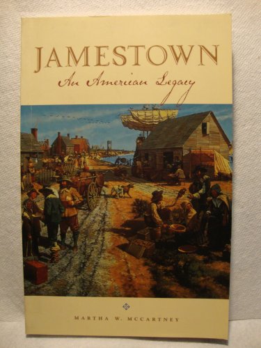 Stock image for Jamestown: An American Legacy for sale by Wonder Book