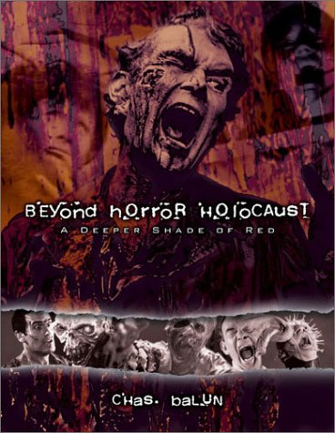 Stock image for Beyond Horror Holocaust: A Deeper Shade of Red for sale by Jackson Street Booksellers