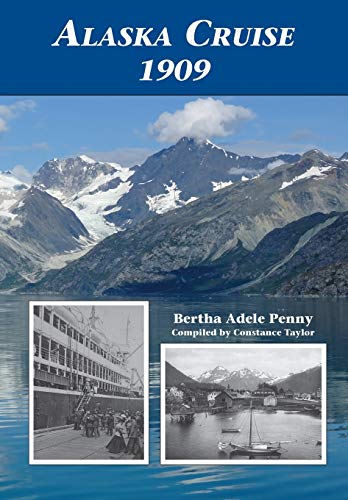 Stock image for Alaska Cruise 1909 for sale by Books From California