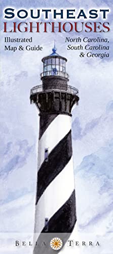 9781888216387: Southeast Lighthouses Illustrated Map & Guide: North Carolina, South Carolina & Georgia