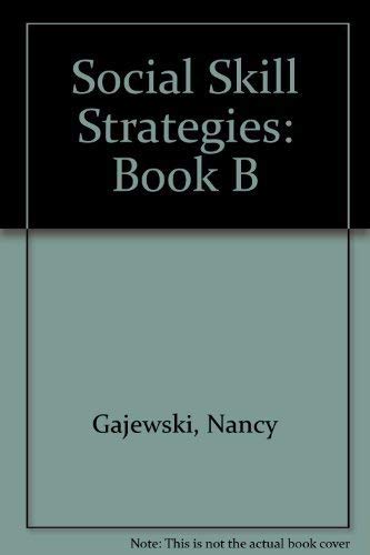 Stock image for Social Skill Strategies: Book B for sale by ThriftBooks-Atlanta