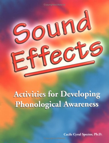 Stock image for Sound Effects: Activities for Developing Phonological Awareness for sale by Irish Booksellers