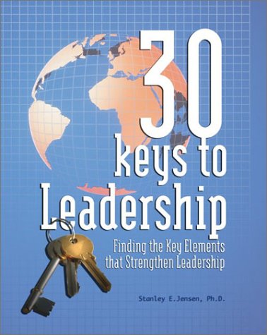 Stock image for 30 Keys to Leadership for sale by Bookmans