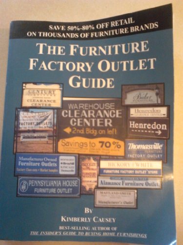 Beispielbild fr The Furniture Factory Outlet Guide zum Verkauf von Better World Books