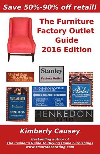 Beispielbild fr The Furniture Factory Outlet Guide, 2016 Edition zum Verkauf von Better World Books