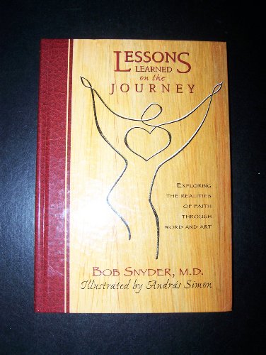 Imagen de archivo de Title: Lessons Learned on the Journey Exploring the real a la venta por WorldofBooks