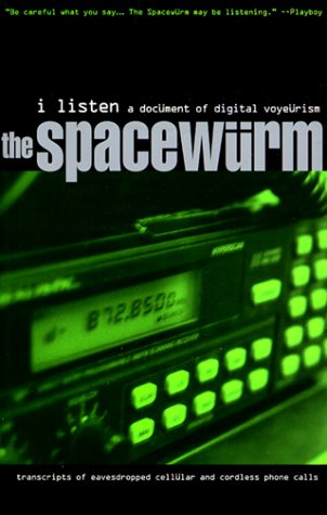 The Spacewurm: I Listen
