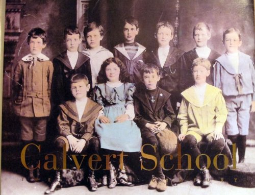 Stock image for Calvert School: The first century for sale by SecondSale