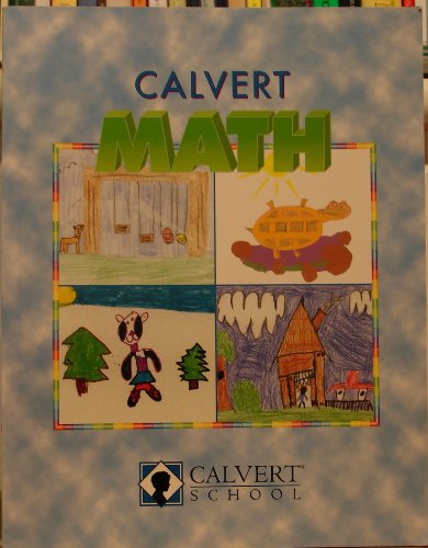 Stock image for Calvert School: Calvert Math (Kindergarten) for sale by ThriftBooks-Dallas