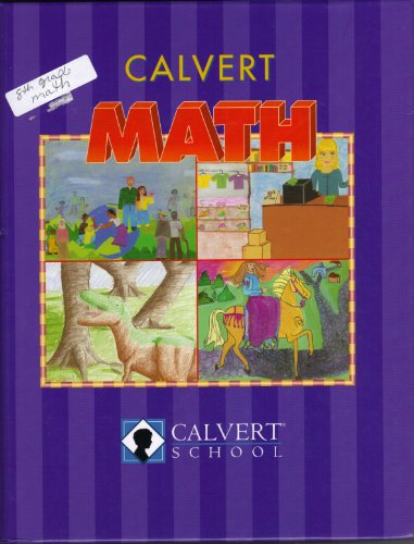 Stock image for Calvert Math (Eighth Grade) for sale by Better World Books