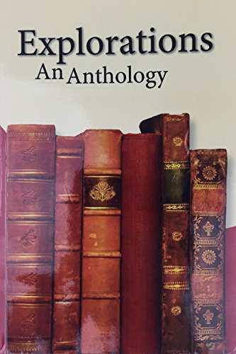 Beispielbild fr Explorations: An Anthology zum Verkauf von BookHolders