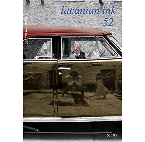 Stock image for lacanian ink 52 for sale by Books Unplugged
