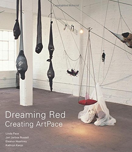 9781888302004: Dreaming Red Creating Artpace