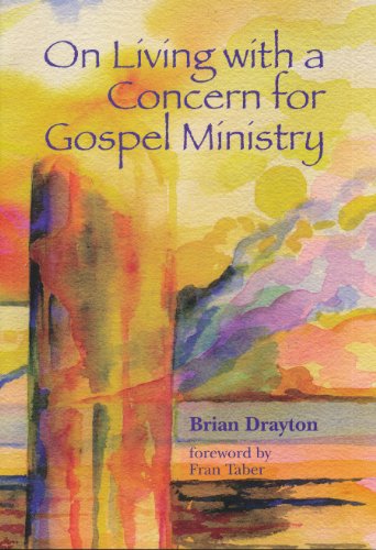 Stock image for On Living with a Concern for Gospel Ministry for sale by Better World Books