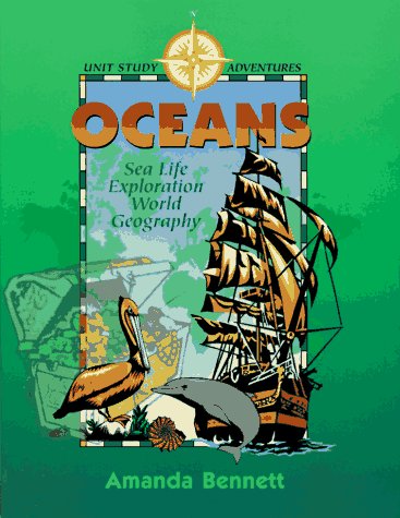 Stock image for Oceans: Sea Life, Exploration, & World Geography (Unit Study Adventure) for sale by SecondSale