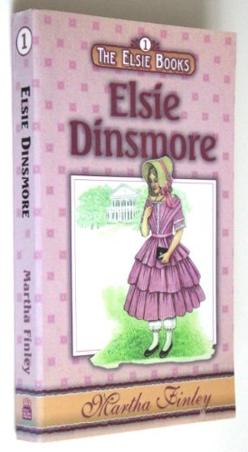 Imagen de archivo de Elsie Dinsmore (Elsie Books (Holly Hall)) a la venta por Wonder Book