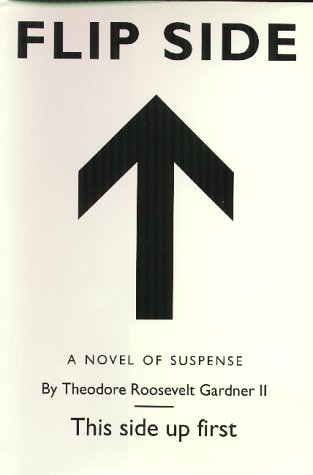 9781888310962: Flip Side: A Novel of Suspense