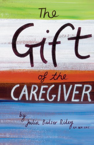 9781888343656: The Gift of the Caregiver (Care Spring)