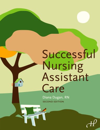 Beispielbild fr Successful Nursing Assistant Care, 2nd Edition zum Verkauf von Better World Books