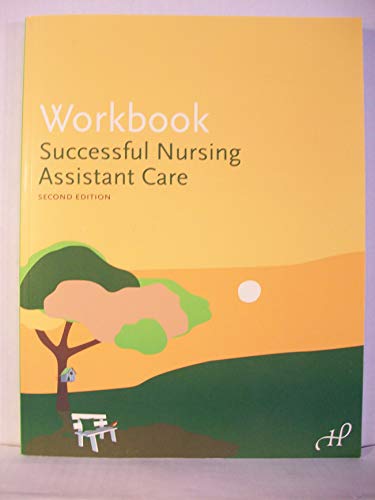 Beispielbild fr Workbook to Successful Nursing Assistant Care, 2nd Edition zum Verkauf von Better World Books