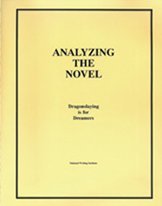 Stock image for Analyzing the Novel: Dragonslaying Is for Dreamers [Paperback] National Writing Institute for sale by Ocean Books