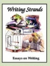 9781888344424: Writing Strands (Essays on writing)