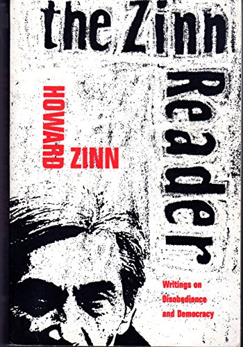 Imagen de archivo de The Zinn Reader: Writings on Disobedience and Democracy a la venta por Jenson Books Inc