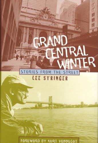 Stock image for Grand Central Winter : Stories from the Street for sale by A Good Read