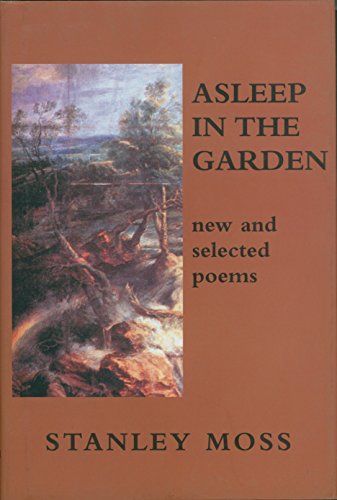 Imagen de archivo de Asleep in the Garden : New and Selected Poems a la venta por Better World Books: West