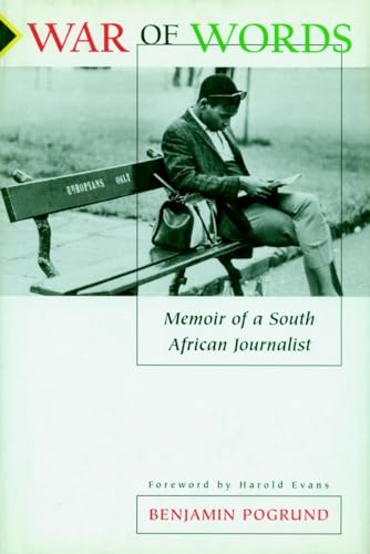 War of Words: Memoir of a South African Journalist (9781888363715) by Pogrund, Benjamin