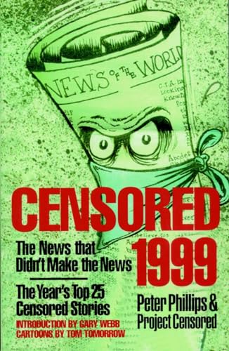 9781888363791: Censored 1999: The Year's Top 25 Censored Stories