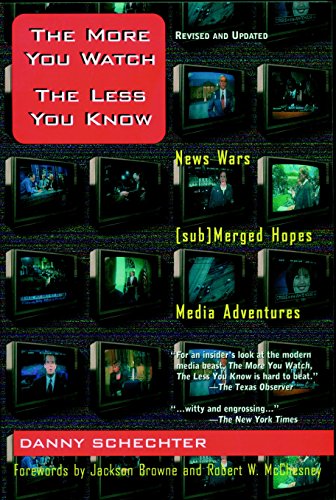 9781888363807: The More You Watch the Less You Know: News Wars/(sub)Merged Hopes/Media Adventures
