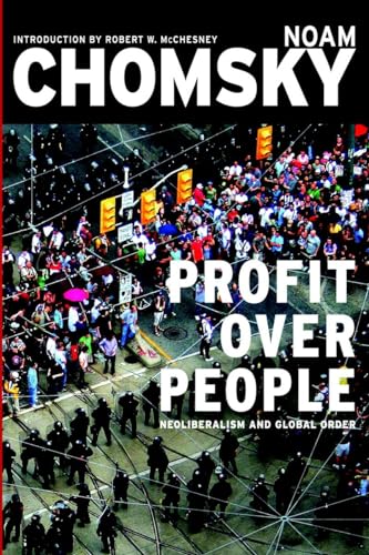 Beispielbild fr Profit Over People: Neoliberalism & Global Order zum Verkauf von Books From California