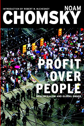 Imagen de archivo de Profit Over People: Neoliberalism and the Global Order a la venta por FeedtheBirds