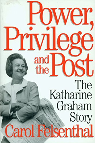 Beispielbild fr Power, Privilege and the Post: The Katharine Graham Story zum Verkauf von Wonder Book