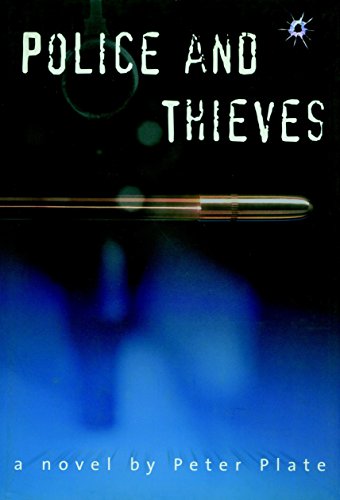 Beispielbild fr Police and Thieves : A Novel zum Verkauf von Better World Books: West