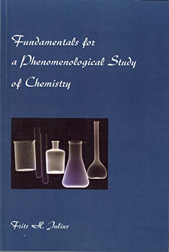 Beispielbild fr Fundamentals for a Phenomenological Study of Chemistry zum Verkauf von Blackwell's