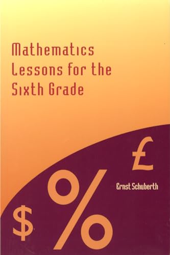 Beispielbild fr Mathematics Lessons for the Sixth Grade zum Verkauf von Front Cover Books