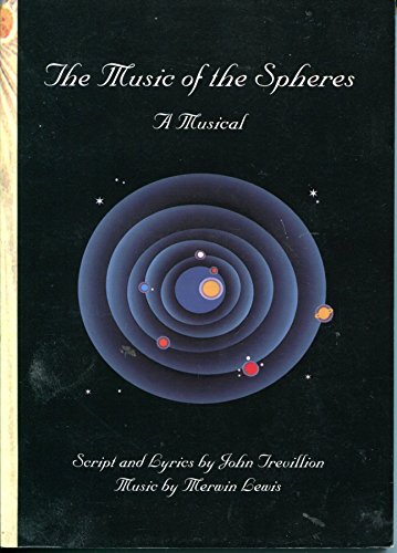 Beispielbild fr The Music of the Spheres: A Musical zum Verkauf von ThriftBooks-Atlanta
