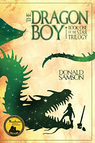 Stock image for The Dragon Boy: Book One of the Star Trilogy for sale by Ergodebooks